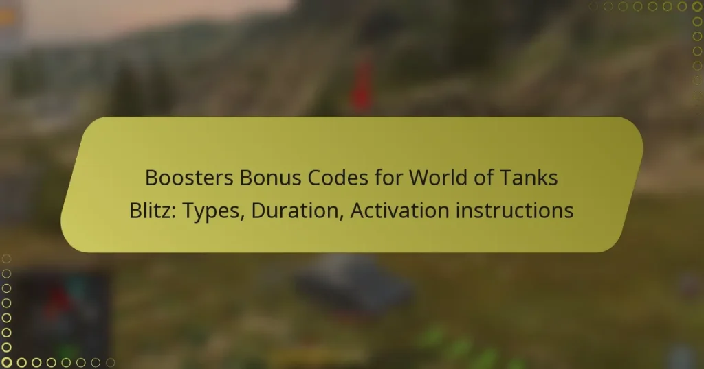 featured-image-boosters-bonus-codes-for-world-of-tanks-blitz-types-duration-activation-instructions